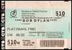 bob dylan ticket