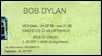 bob dylan ticket