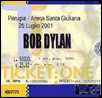 bob dylan ticket